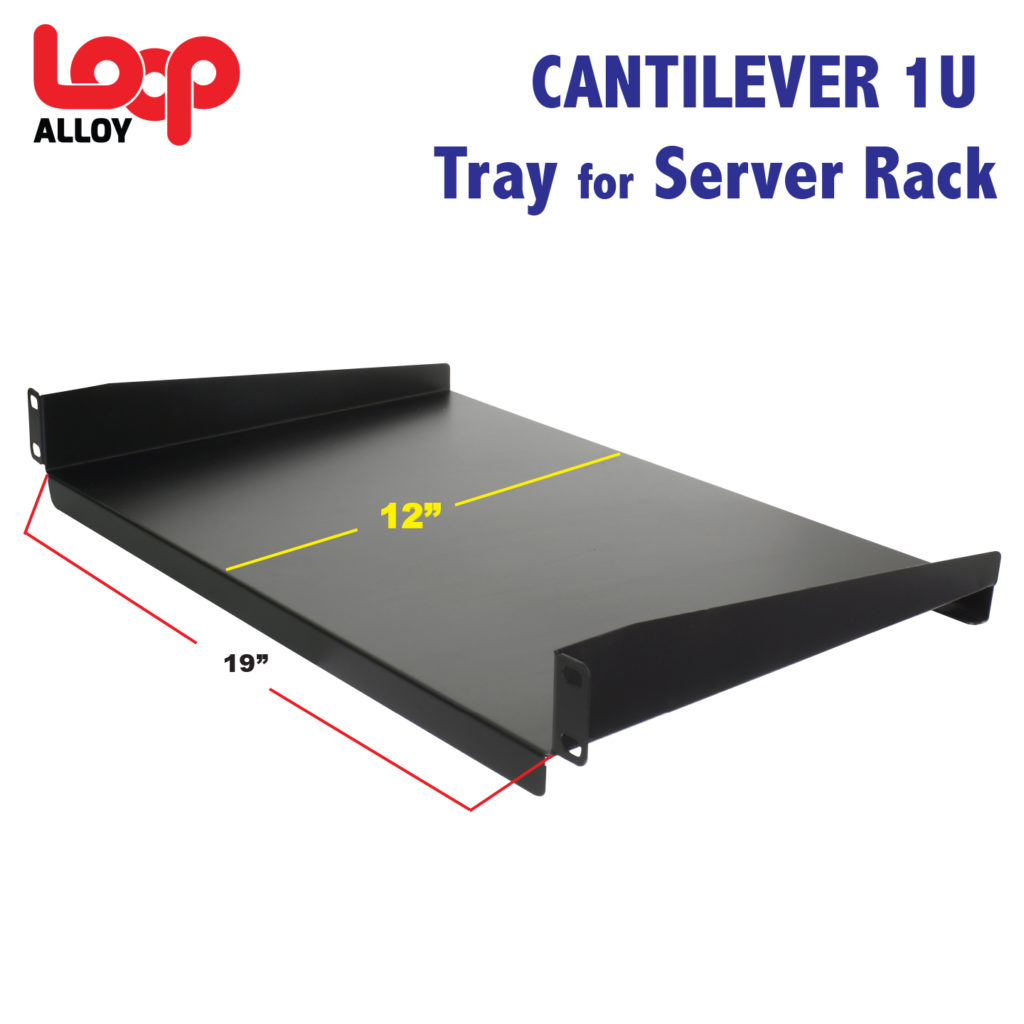 Loop Alloy CANTILEVER Server Tray 1U Loop Alloy